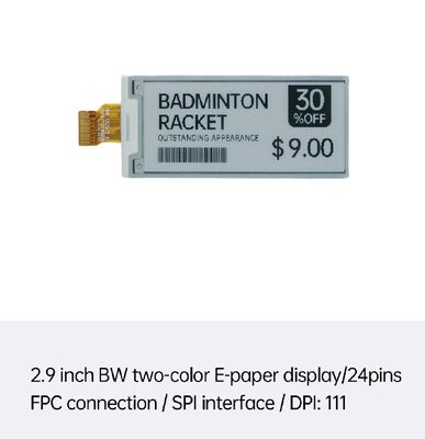ভালো দাম স্মার্ট ইএসএল এবং রিটেলের জন্য ২.৯ ইঞ্চি কালো ও সাদা ই-ইঙ্ক ডিসপ্লে এসপিআই ইন্টারফেস সহ অনলাইন